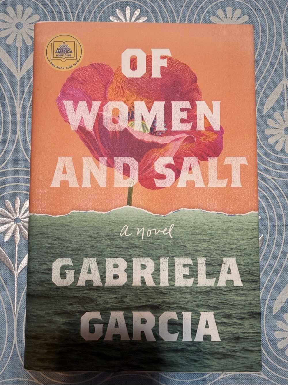Fiction Hardcover Book: Of Women and Salt by Gabriela Garcia